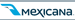 Mexicana