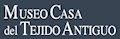 Museo Casa del Tejido Antiguo